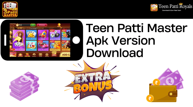 Teen Patti Master Apk Version Download (2024)