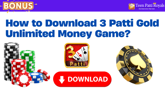How to Download 3 Patti Gold Unlimited Money Game?