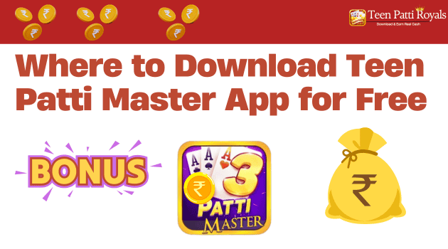 Where to Download Teen Patti Master App for Free?